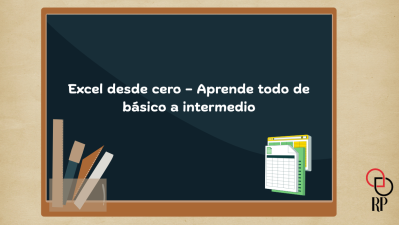 Excel desde cero – Aprende todo de básico a intermedio